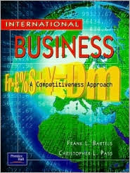 Book cover of International Business: A Competitiveness Approach by Frank Bartels, Christopherson Pass