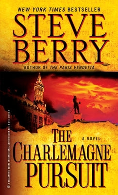 Book cover of The Charlemagne Pursuit by Steve Berry