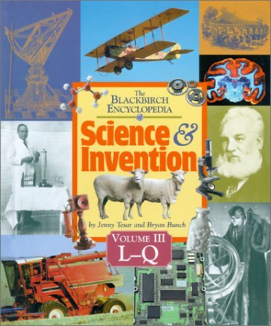 Book cover of The Blackbirch Encyclopedia Of Science & Invention by Jenny E. Tesar, Bryan Bunch