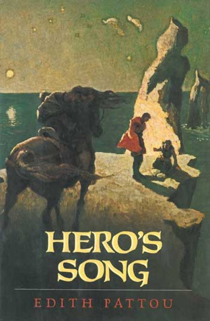 Book cover of Hero's Song by Edith Pattou