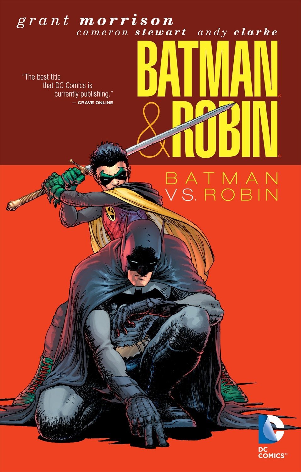 Book cover of Batman & Robin, Vol. 2: Batman Vs. Robin by Grant Morrison (Writer), Cameron Stewart (Artist), Andy Clarke (Penciler), Scott Hanna (Inker), Dustin Nguyen (Artist)