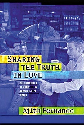 Book cover of Sharing The Truth In Love by Ajith Fernando