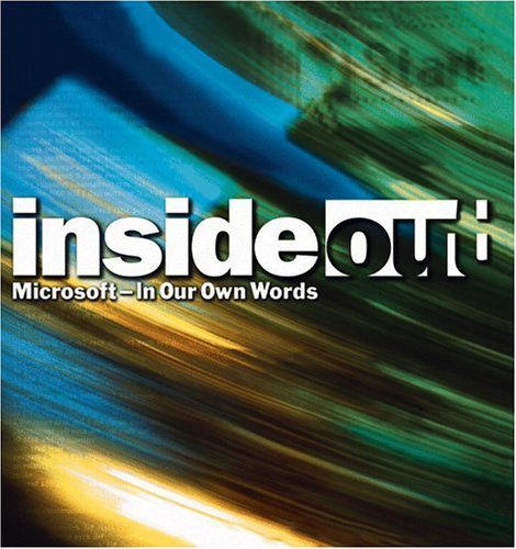 Book cover of Inside Out: Microsoft-In Our Own Words by Microsoft Corporation