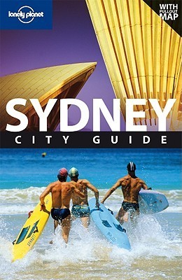 Book cover of Lonely Planet Sydney: City Guide by Lonely Planet, Charles Rawlings-Way