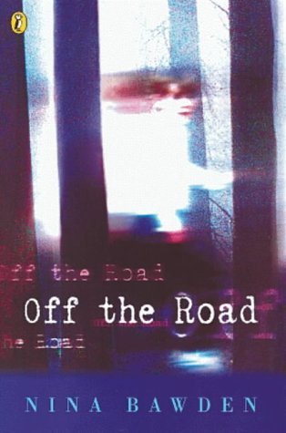Book cover of Off The Road by Nina Bawden
