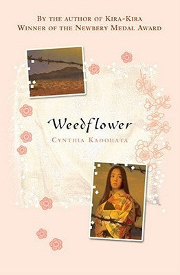 Book cover of Weedflower by Cynthia Kadohata
