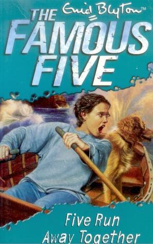 Book cover of Five Run Away Together by Enid Blyton