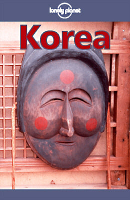 Book cover of Lonely Planet Korea by Robert Storey