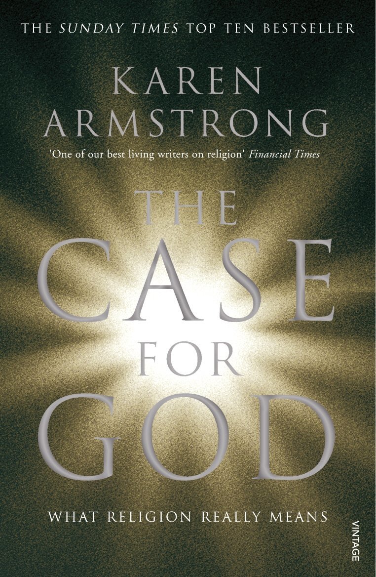 Book cover of The Case For God: What Religion Really Means by Karen Armstrong