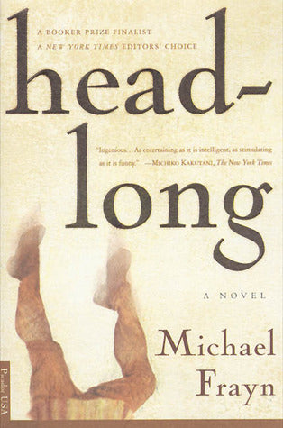 Book cover of Headlong by Michael Frayn