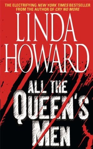 Book cover of All The Queen's Men by Linda Howard