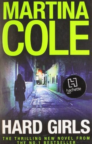 Book cover of Hard Girls by Martina Cole