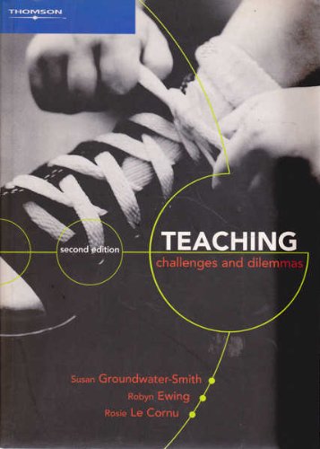 Book cover of Teaching: Challenges and Dilemmas Infotrac by Susan Groundwater