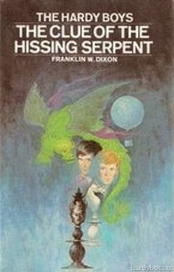 Book cover of The Clue Of The Hissing Serpent by Franklin W. Dixon