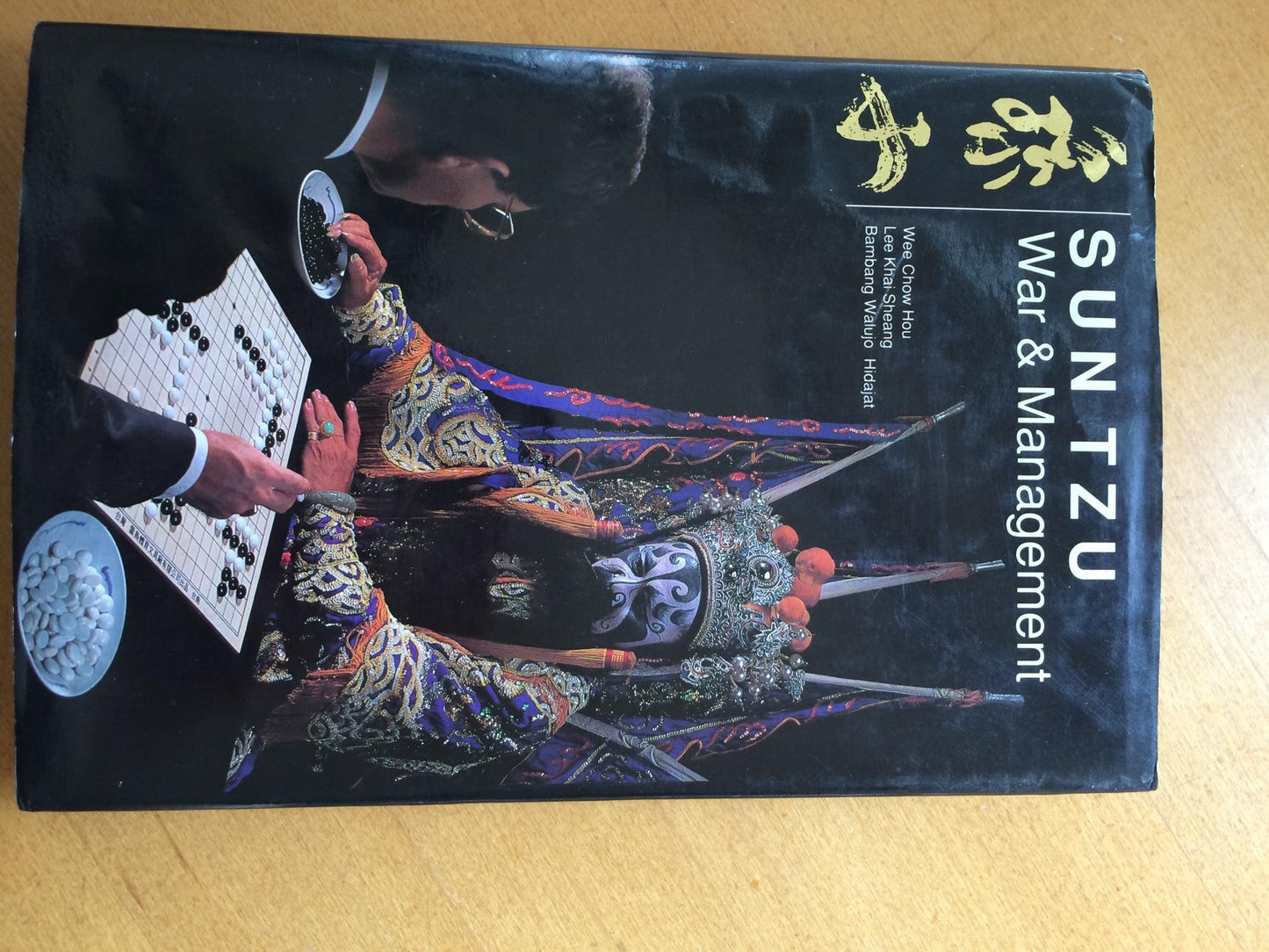 Book cover of Sun Tzu: War And Management : Application To Strategic Management And Thinking by Chow-Hou Wee