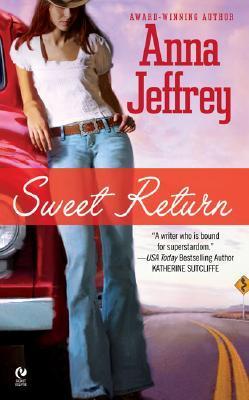 Book cover of Sweet Return by Anna Jeffrey