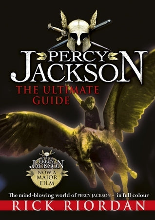 Book cover of Percy Jackson: The Ultimate Guide by Rick Riordan