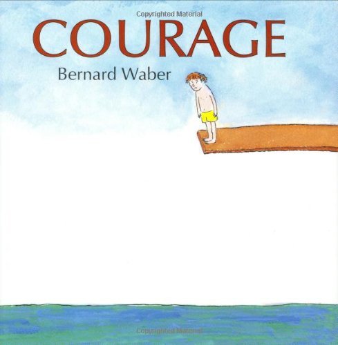 Book cover of Courage by Bernard Waber