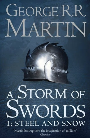 Book cover of A Storm of Swords: Steel and Snow by George R.R. Martin