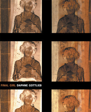 Book cover of Final Girl by Daphne Gottlieb