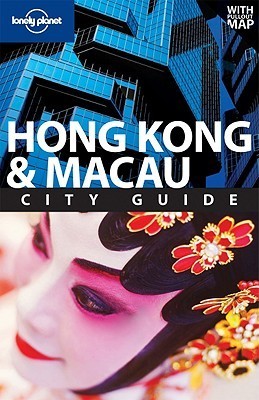 Book cover of Hong Kong and Macau by Andrew Stone, Lonely Planet