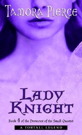 Book cover of Lady Knight by Tamora Pierce