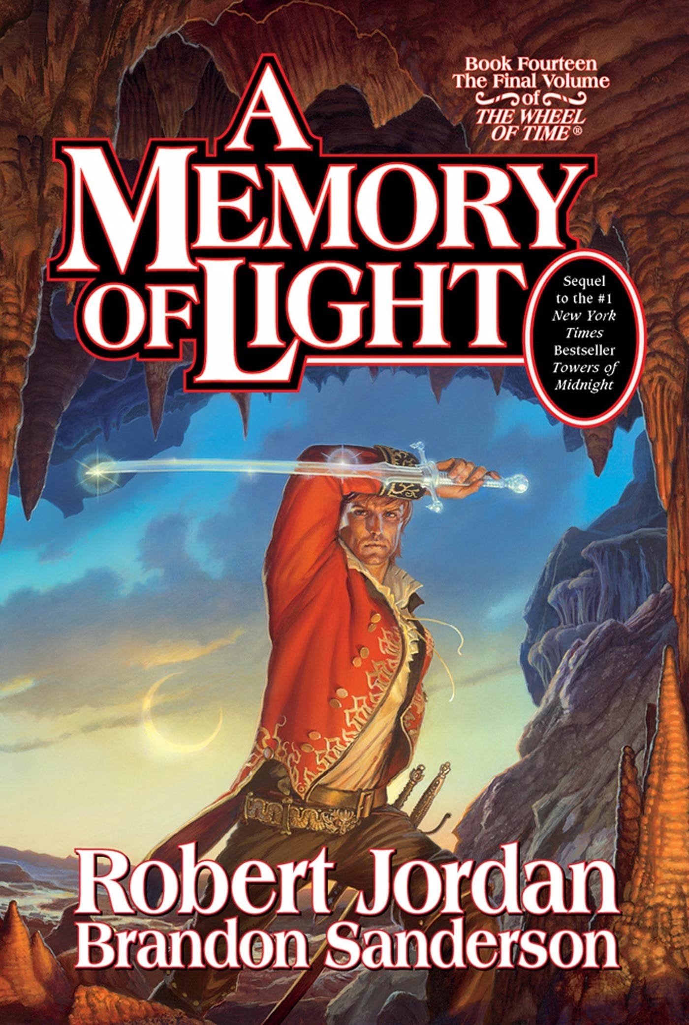 Book cover of A Memory of Light by Robert Jordan, Brandon Sanderson