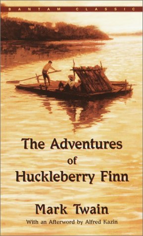 Book cover of The Adventures of Huckleberry Finn by Mark Twain, Alfred Kazin (Afterword)