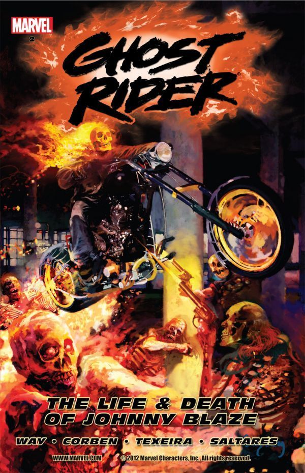 Book cover of Ghost Rider, Vol. 2: The Life & Death Of Johnny Blaze by Daniel Way, Richard Corben (Illus.), Javier Saltares (Illus.), Mark Texeira (Illus.), José Villarrubia (Colorist)