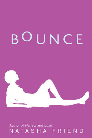 Book cover of Bounce by Natasha Friend