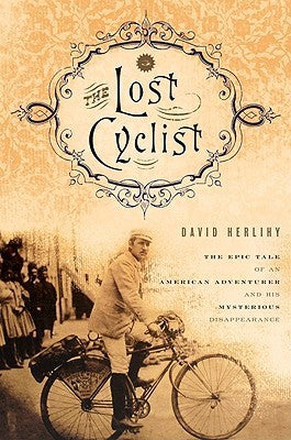 Book cover of The Lost Cyclist by David V. Herlihy
