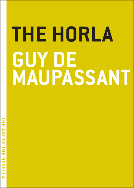 Book cover of The Horla by Guy de Maupassant, Charlotte Mandell (Trans.)