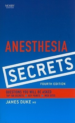 Book cover of Anesthesia Secrets by James C. Duke