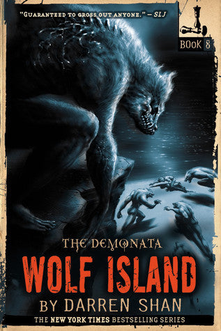 Book cover of Wolf Island by Darren Shan