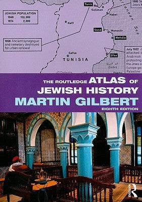 Book cover of The Routledge Atlas of Jewish History by Martin Gilbert