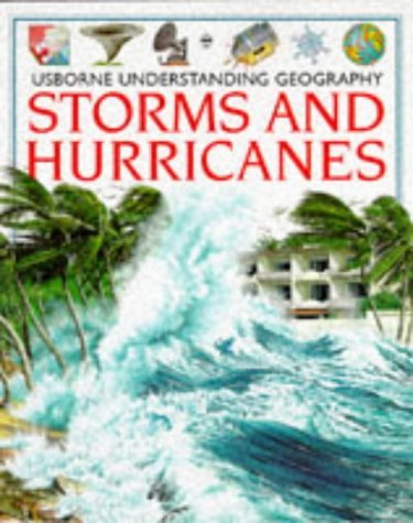 Book cover of Storms And Hurricanes by Kathy Gemmell, Andy Dixon (Illus.), Gary Bines (Illus.), Ian Jackson (Illus.), Janos Marffy (Illus.)