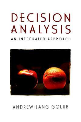 Book cover of Decision Analysis: An Integrated Approach by Andrew Lang Golub