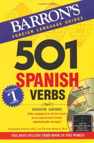 Book cover of 501 Spanish Verbs by Christopher Kendris, Theodore Kendris