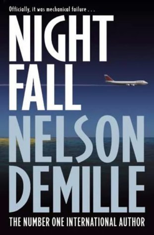 Book cover of Night Fall by Nelson DeMille
