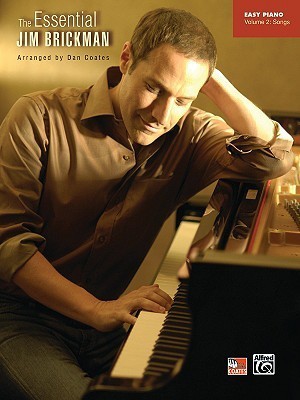 Book cover of The Essential Jim Brickman, Vol 2: Songs by Dan Coates (Composer)
