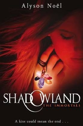 Book cover of Shadowland by Alyson Noel