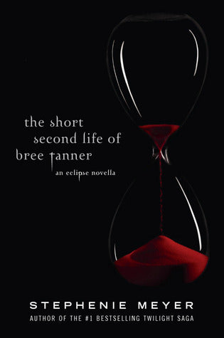 Book cover of The Short Second Life Of Bree Tanner by Stephenie Meyer