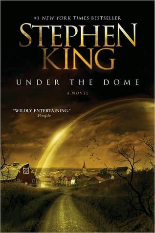 Book cover of Under the Dome by Stephen King