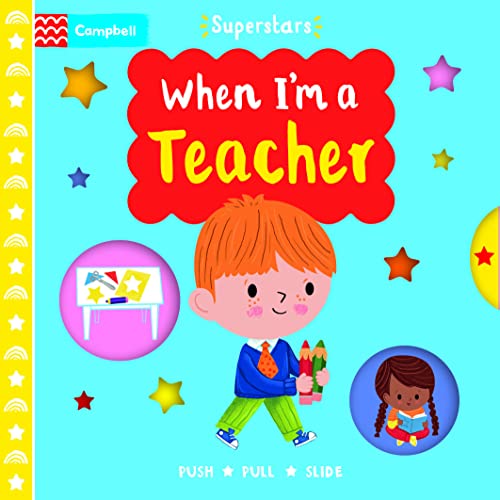 Book cover of When I'm a Teacher by Campbell Books