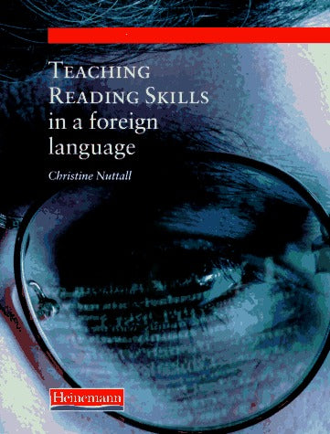 Book cover of Teaching Reading Skills In A Foreign Language by Christine Nuttall