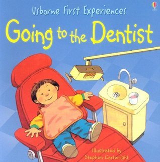 Book cover of Going To The Dentist by Anne Civardi