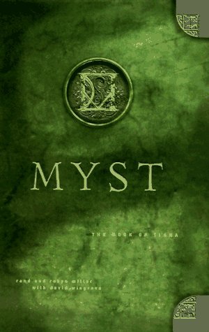 Book cover of Myst: The Book Of Ti'Ana by Rand Miller, David Wingrove