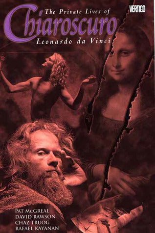 Book cover of Chiaroscuro: The Private Lives of Leonardo Da Vinci by Pat McGreal, David Rawson