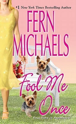 Book cover of Fool Me Once by Fern Michaels