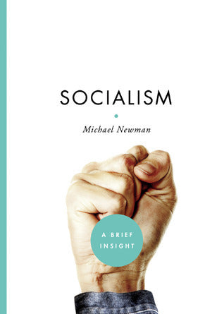 Book cover of Socialism: A Brief Insight by Michael Newman